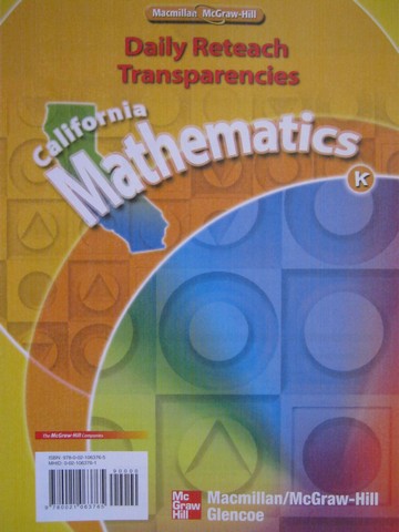 (image for) California Mathematics K Daily Reteach Transparencies (CA)(PK)