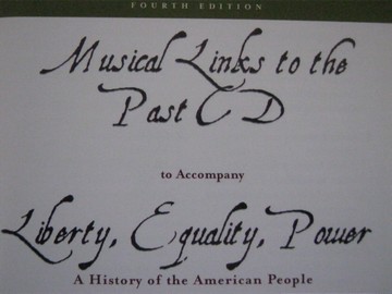 (image for) Liberty, Equality, Power 4e Musical Links to the Past (CD)