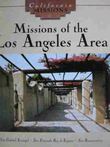 (image for) California Missions Missions of the Los Angeles Area (H) by Dianne MacMillan