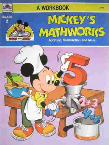 (image for) Learn with Mickey 2 Mickey's Mathworks Addition Subtraction & More A Workbook (P)
