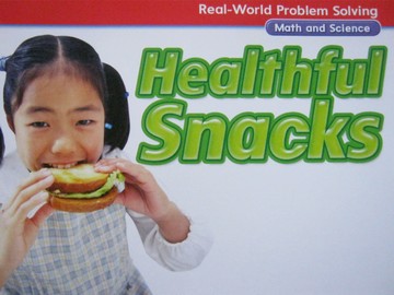(image for) Real-World Problem Solving 1 Healthful Snacks (P)