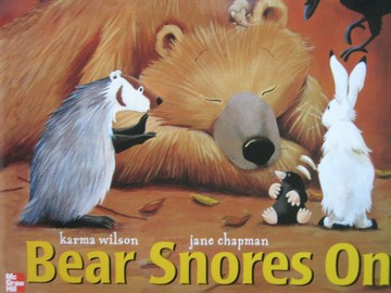 (image for) Bear Snores on (P) by Karma Wilson