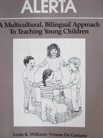 (image for) Alerta A Multicultural Bilingual Approach to Teaching Young (P)