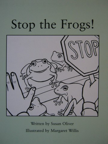 (image for) Readable Stop the Frogs! (P) by Susan Oliver - Click Image to Close