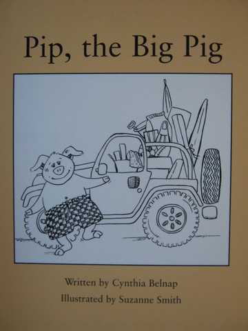 (image for) Readable Pip the Big Pig (P) by Cynthia Belnap - Click Image to Close