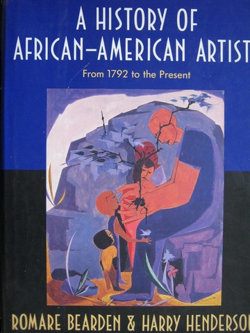 (image for) A History of African-American Artists From 1792 to Present (H)