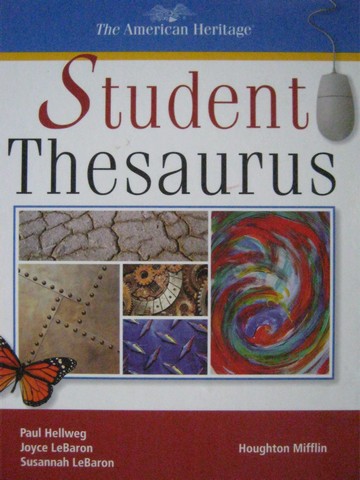 (image for) American Heritage Student Thesaurus (H) by Hellweg, LeBaron,