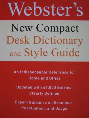 (image for) Webster's New Compact Desk Dictinary & Style Guide (H)