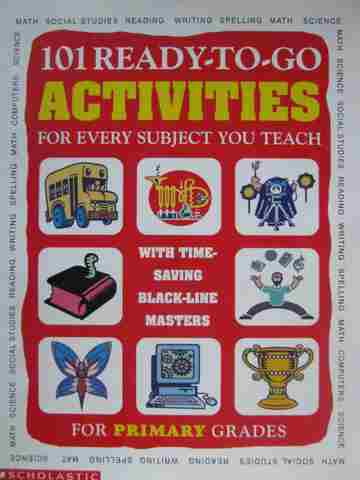 (image for) 101 Ready-to-Go Activities for Every Subject You Teach (P)