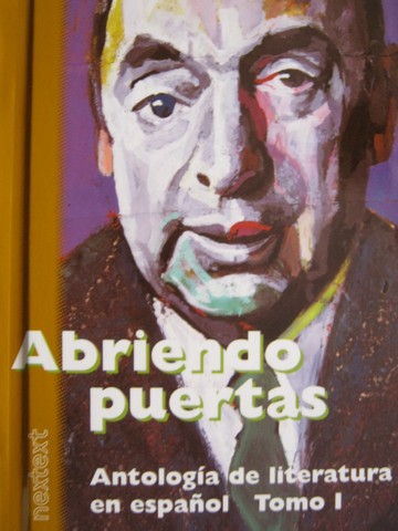 (image for) Abriendo puertas Antologia de literatura en espanol Tomo 1 (H)