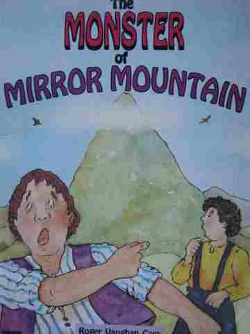 (image for) Literacy 2000 The Monster of Mirror Mountain (P) by Vaughan Carr