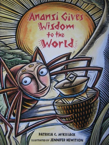 (image for) Anansi Gives Wisdom to the World (P) by Patricia C McKissack