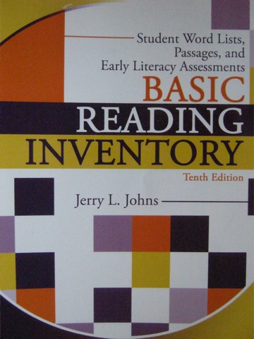 (image for) Basic Reading Inventory 10th Edition (Spiral) by Jerry L Johns