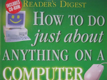 (image for) How to Do Just about Anything on a Computer (H) by Schiff,