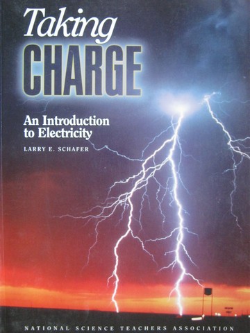 (image for) Taking Charge An Introduction to Electricity (P) by Schafer - Click Image to Close