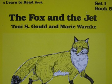 (image for) A Learn to Read Book 1 The Fox & the Jet (P) by Gould & Warnke