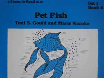 (image for) A Learn to Read Book 1 Pet Fish (P) by Toni Gould & Marie Warnke