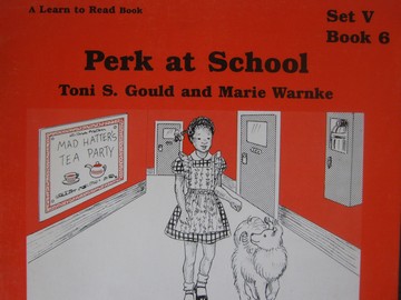 (image for) A Learn to Read Book 5 Perk at School (P) by Gould & Warnke - Click Image to Close