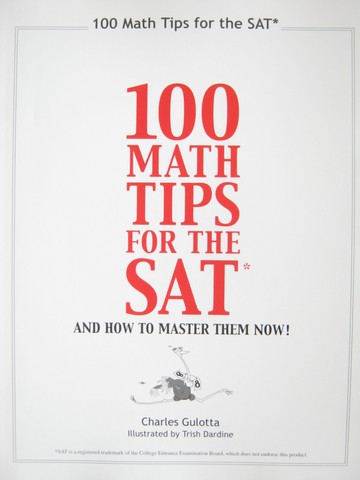 (image for) 100 Math Tips for the SAT 5th Edition (P) by Charles Gulotta