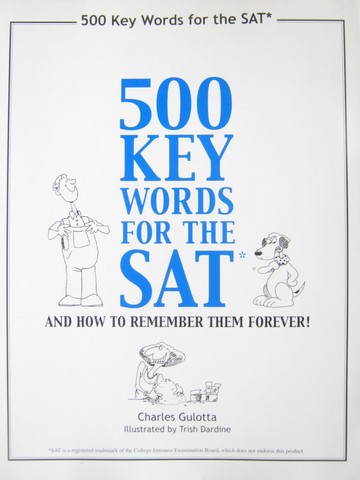 (image for) 500 Key Words for the SAT 9th Edition (P) by Charles Gulotta