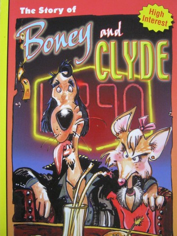 (image for) Pup Fiction Chapter Books The Story of Boney & Clyde (P) - Click Image to Close