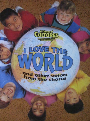 (image for) A Chorus of Cultures I Love the World (P) by Ada, Harris,
