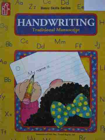 (image for) Basic Skills Series Handwriting Traditional Manuscript (P)