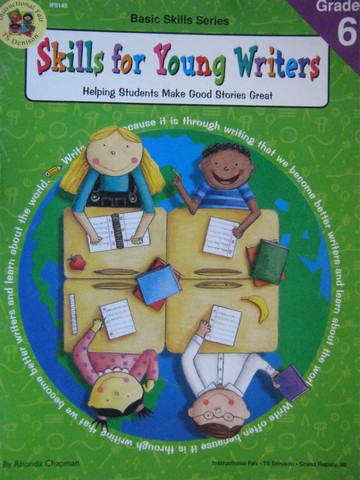(image for) Basic Skills Skills for Young Writers Grade 6 (P) by Chapman