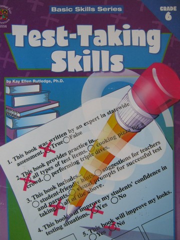 (image for) Basic Skills Series Grade 6 Test-Taking Skills (P) by Rutledge