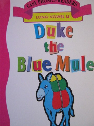 (image for) Easy Phonics Readers Duke the Blue Mule (P) by Patty Carratello