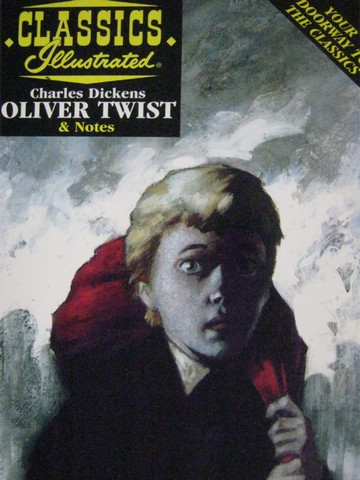 (image for) Classics Illustrated & Notes Oliver Twist (P) by Campbell