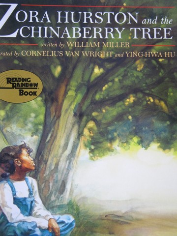 (image for) Zora Hurston & the Chinaberry Tree (P) by William Miller