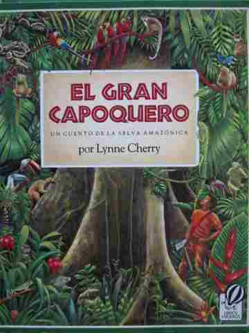 (image for) El gran capoquero Un cuento de la selva Amazonica (P) by Cherry