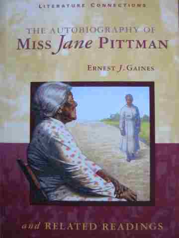 (image for) Literature Connections The Autobiography of Miss Jane Pittman (H