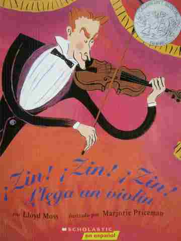 (image for) Zin! Zin! Zin! Llega un violin (P) by Lloyd Moss