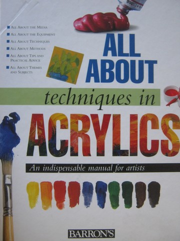 (image for) All About Techniques in Acrylics (H)