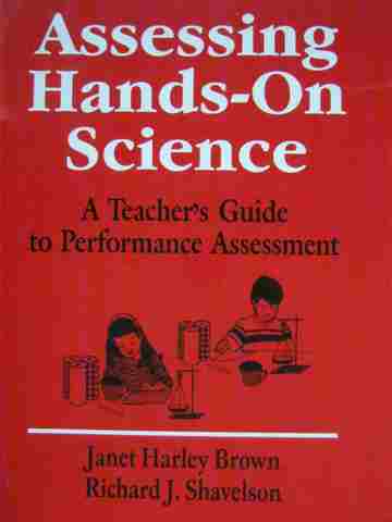 (image for) Assessing Hands-On Science (P) by Brown & Shavelson