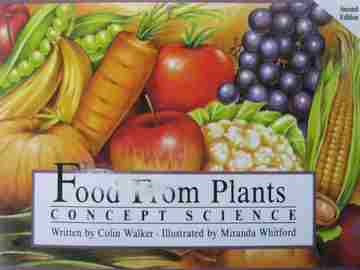 (image for) Food from Plants Concept Science 2nd Edition (P) by Colin Walker