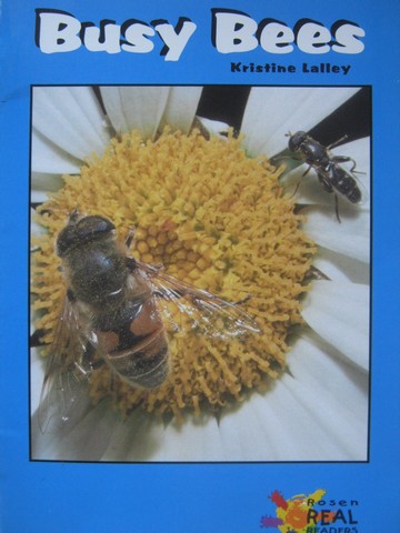 (image for) Rosen Real Readers Busy Bees (P) by Kristine Lalley