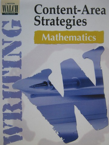 (image for) Content-Area Strategies Mathematics Writing (P) by Gina Hamilton