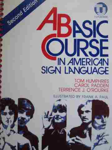 (image for) A Basic Course in American Sign Language 2nd Edition (Spiral)
