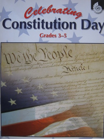 (image for) Celebrating Constitution Day Grades 3-5 (P) by Sundem,