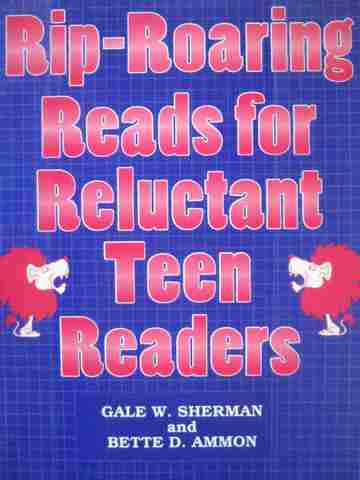 (image for) Rip-Roaring Reads for Reluctant Teen Readers (P) by Sherman,