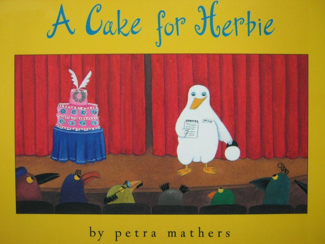 (image for) A Cake for Herbie (P) by Petra Mathers