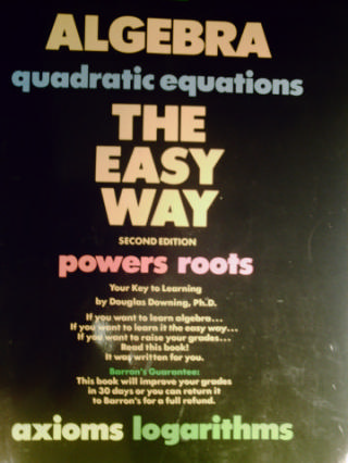 (image for) Algebra The Easy Way 2nd Edition (P) by Douglas Downing