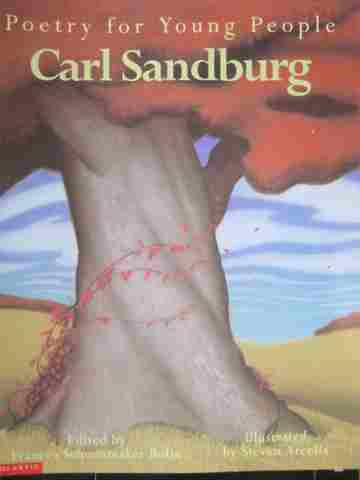 (image for) Poetry for Young People Carl Sandburg (P) by Frances Schoonmaker Bolin