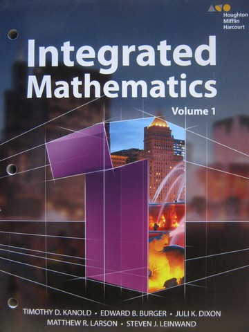 (image for) Integrated Mathematics 1 Volume 1 (P) by Kanold, Burger, Dixon, - Click Image to Close