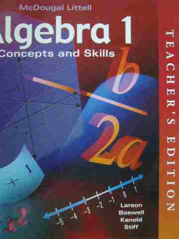 (image for) Algebra 1 Concepts & Skills TE (CA)(TE)(H) by Larson, Boswell, Kanold,