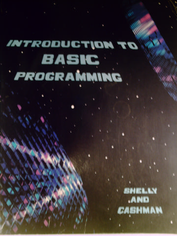 (image for) Introduction to BASIC Programming (P) by Shelly & Cashman