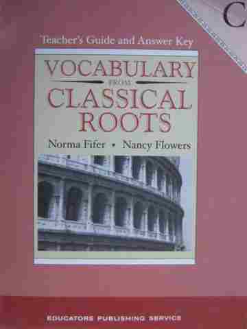(image for) Vocabulary from Classical Roots C Teacher's Guide & Answer Key (TE)(P)